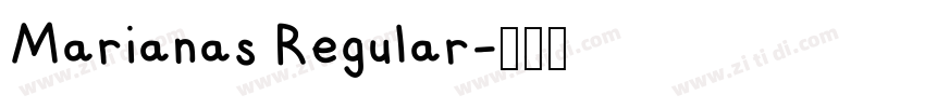 Marianas Regular字体转换
